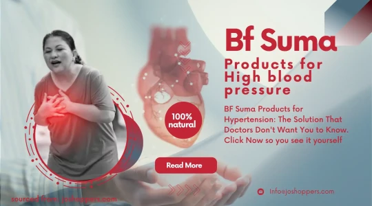 BF Suma Products for Hypertension a Solution That Doctors Don't Want You to Know